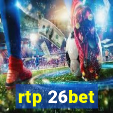 rtp 26bet